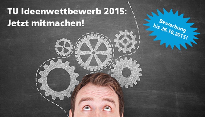 TU Ideenwettbewerb 2015. Bild: Gründungszentrum HIGHEST